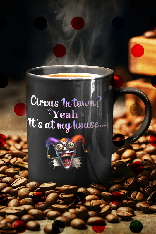 Funny Circus In Town Clown Black Glossy Mug