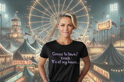 Make Them Laugh With This Terror Circus Exclusive Circus In Town Women's Relaxed T-Shirt